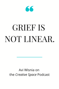 quote about grief and creativity